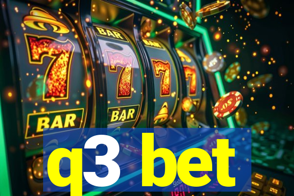 q3 bet